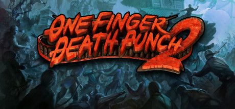 One Finger Death Punch 2 box art for Playstation 4